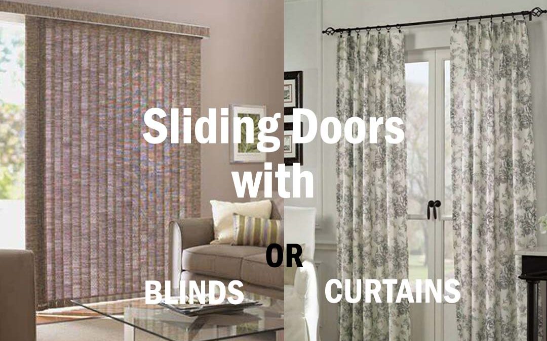 sliding doors with curtains or blinds